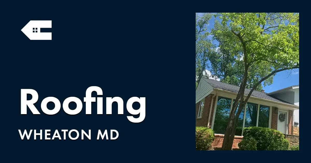 Roofing Company Near You in Wheaton MD
